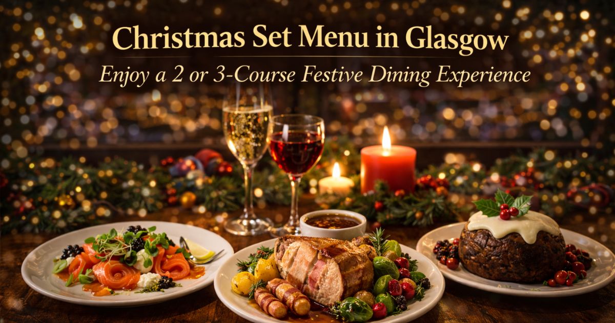 Christmas Set Menu in Glasgow