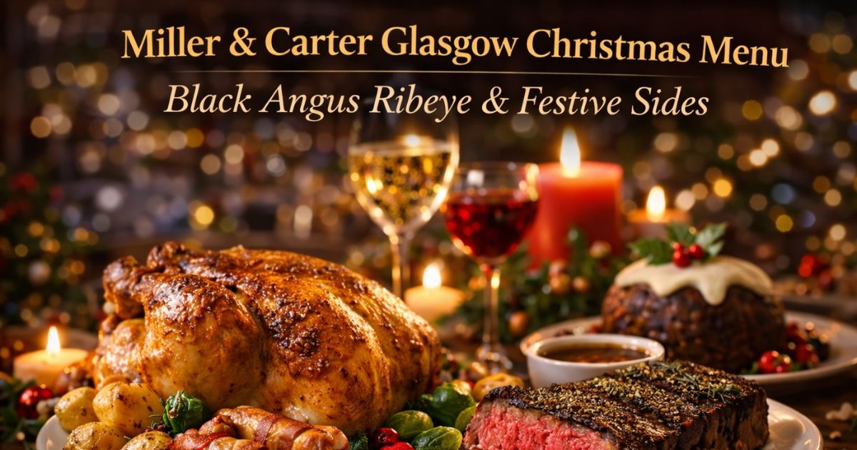 Miller & Carter Glasgow Christmas menu with Black Angus steak and festive sides.