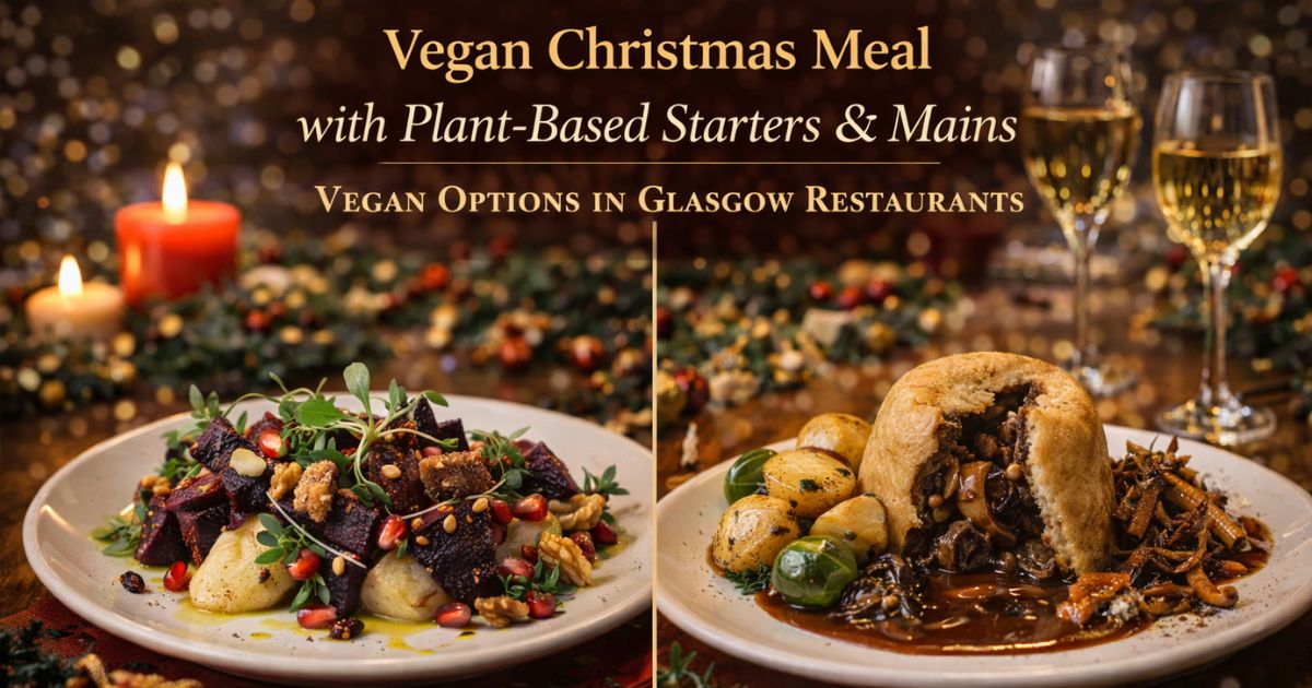 vegan Christmas meal glasgow