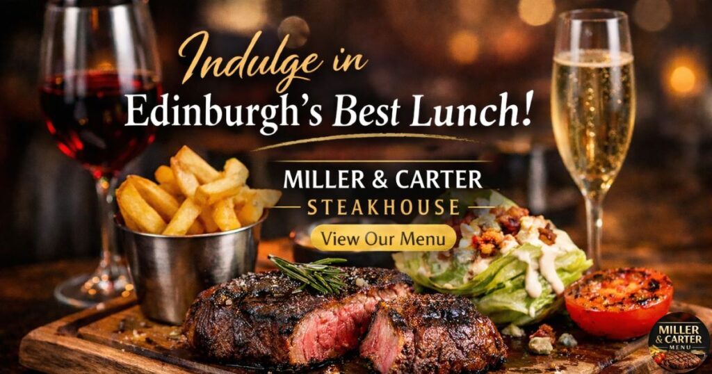 miller and carter edinburgh lunch menu