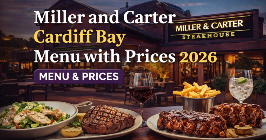 Miller and Carter Cardiff Bay menu with prices