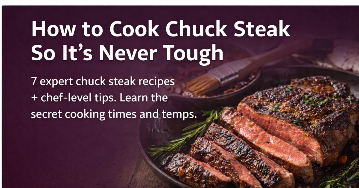 Chuck Steak Recipes